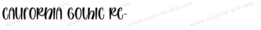 California Gothic Re字体转换